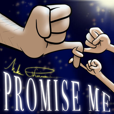 Promise Me