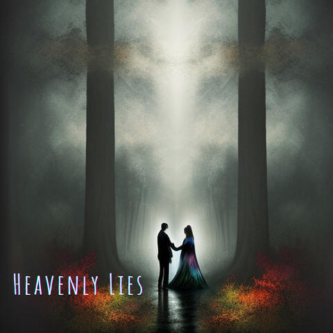 Heavenly Lies