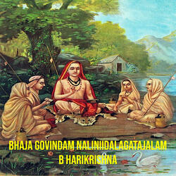 Bhaja Govindam Naliniidalagatajalam