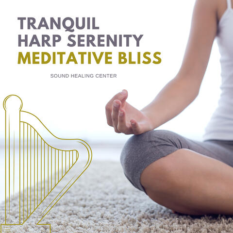 Tranquil Harp Serenity: Meditative Bliss