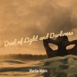 Duel of Light and Darkness