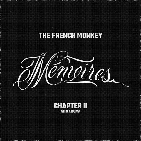 Mémoires: Chapter II (Λίγο Ακόμα)