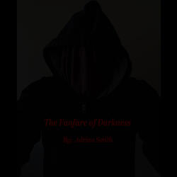 The Fanfare of Darkness