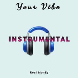 Your Vibe (Instrumental)