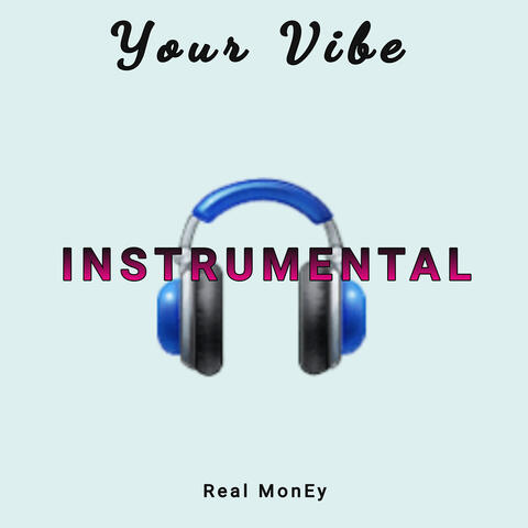 Your Vibe (Instrumental)
