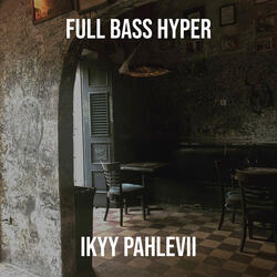 Full Bass Hyper