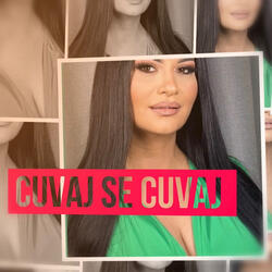 Cuvaj Se Cuvaj