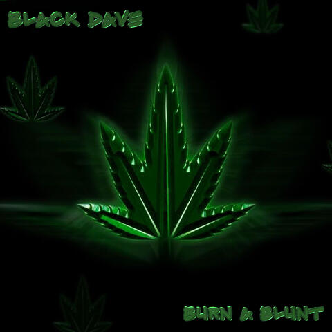 Burn a Blunt