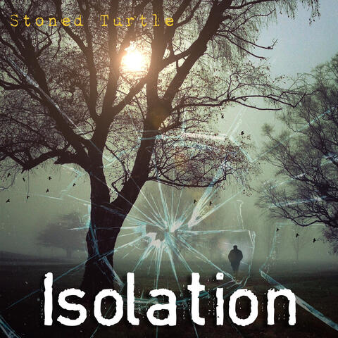 Isolation