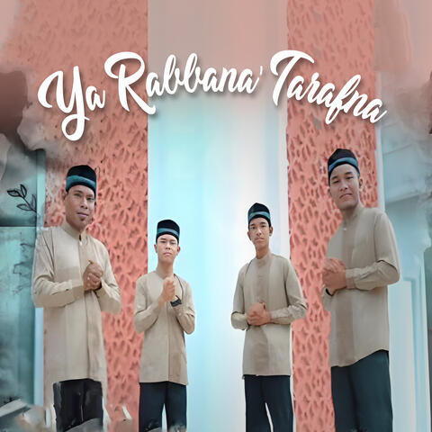 Ya Rabbana Tarafna