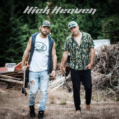 Hick Heaven