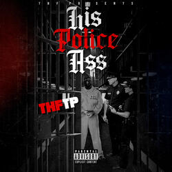 His Police Ass