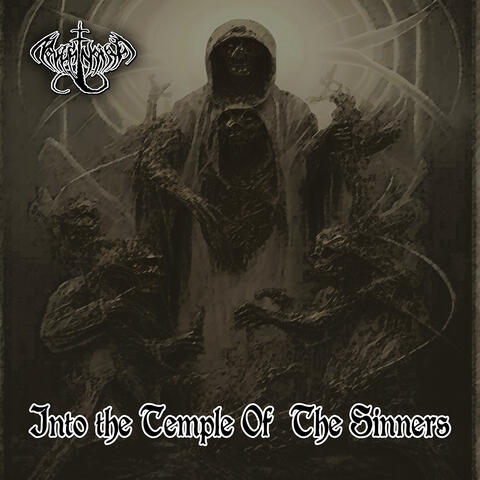 Into the Temple of the Sinners