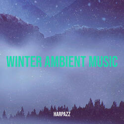 Winter Ambient Music