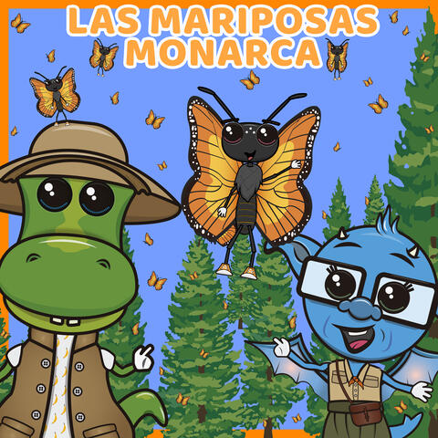 Las Mariposas Monarca