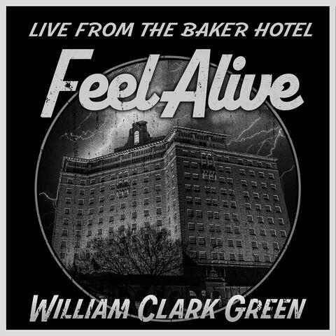 Feel Alive (Live from the Baker Hotel)