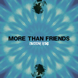 More Than Friends (Remix)