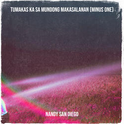 Tumakas Ka Sa Mundong Makasalanan (Minus One)