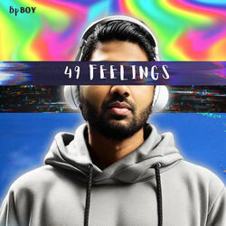 49 Feelings