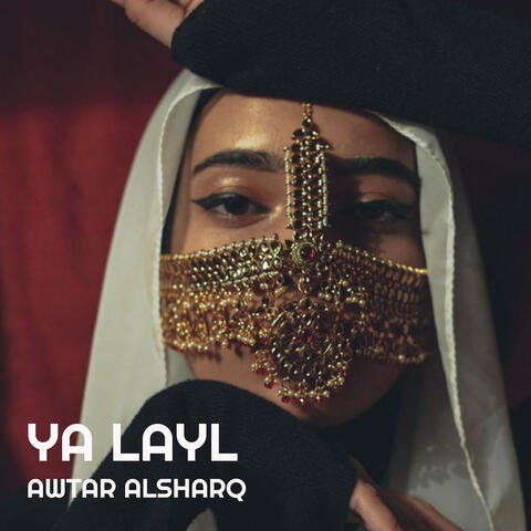 Ya Layl