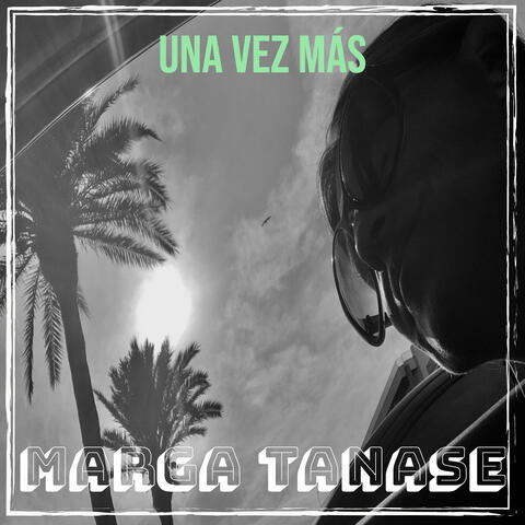 Una Vez Más