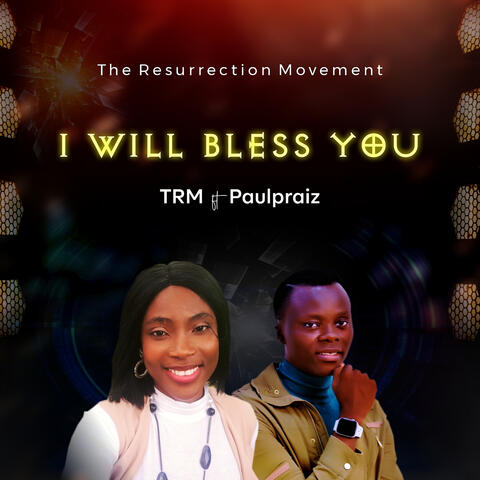 I Will Bless You