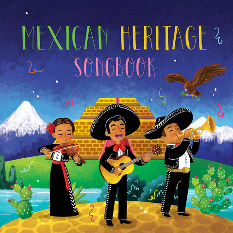 Mexican Heritage Songbook