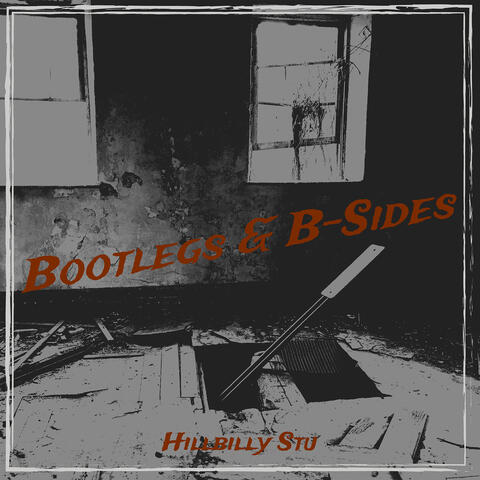 Bootlegs & B-Sides