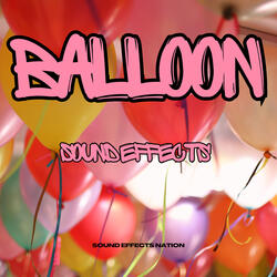Balloon Sound Effects