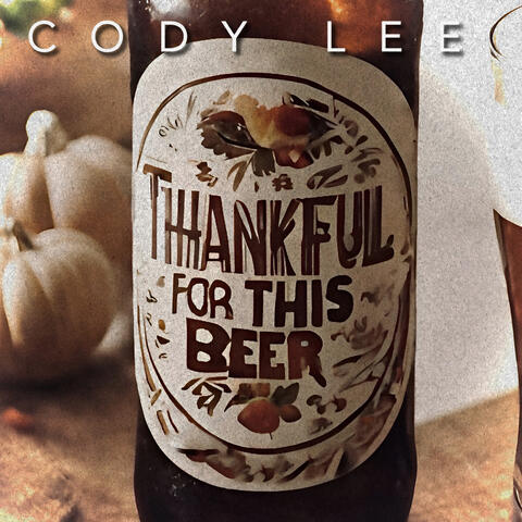 Thankful for This Beer