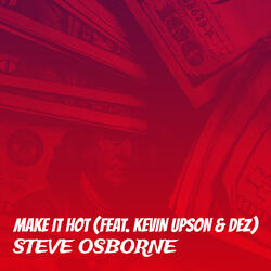 Make It Hot