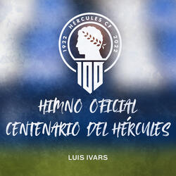 Himno Oficial Centenario Del Hércules