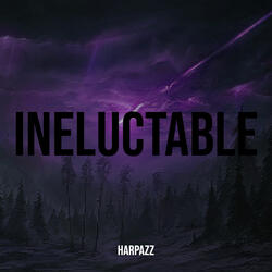 Ineluctable