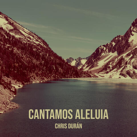 Cantamos Aleluia