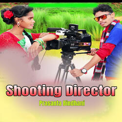 Shooting Director
