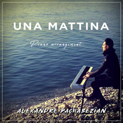 Una Mattina (Piano Arrangement)