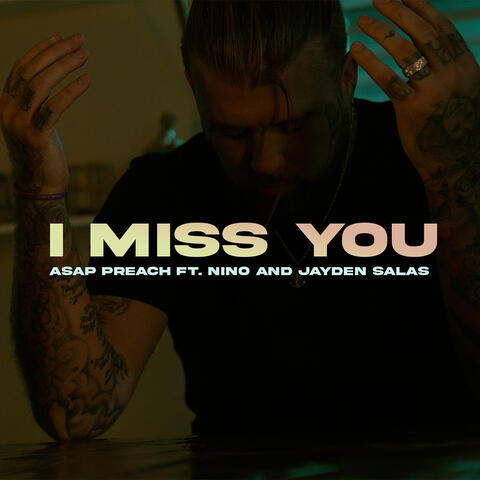 I Miss You