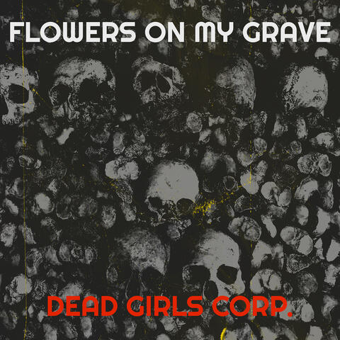 Dead Girls Corp.
