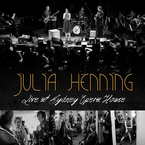 Julia Henning (Live at Sydney Opera House, 2012)