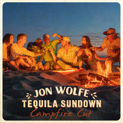Tequila Sundown (Campfire Cut)