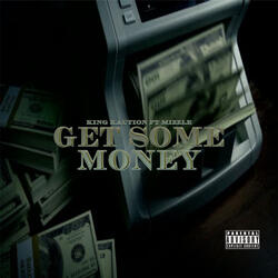 Get Some Money