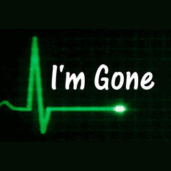I'm Gone
