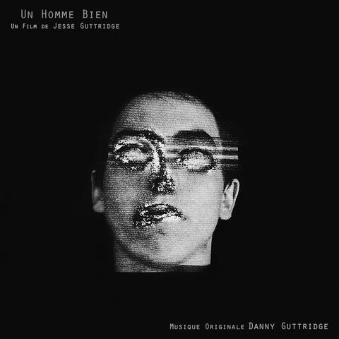 Un Homme Bien (Original Soundtrack)