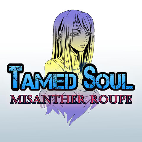Tamed Soul (Original Game Soundtrack)