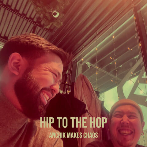 Hip to the Hop