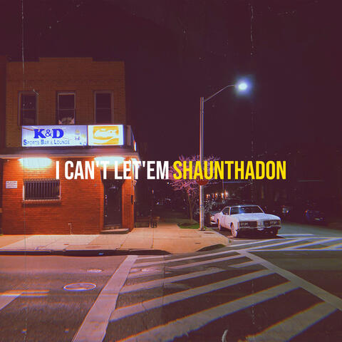 I Can't Let'em