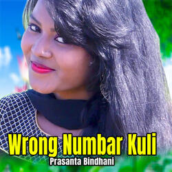 Wrong Numbar Kuli