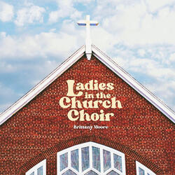 Ladies in the Church Choir