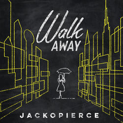 Walk Away
