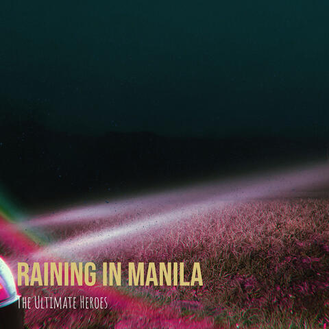 Raining in Manila